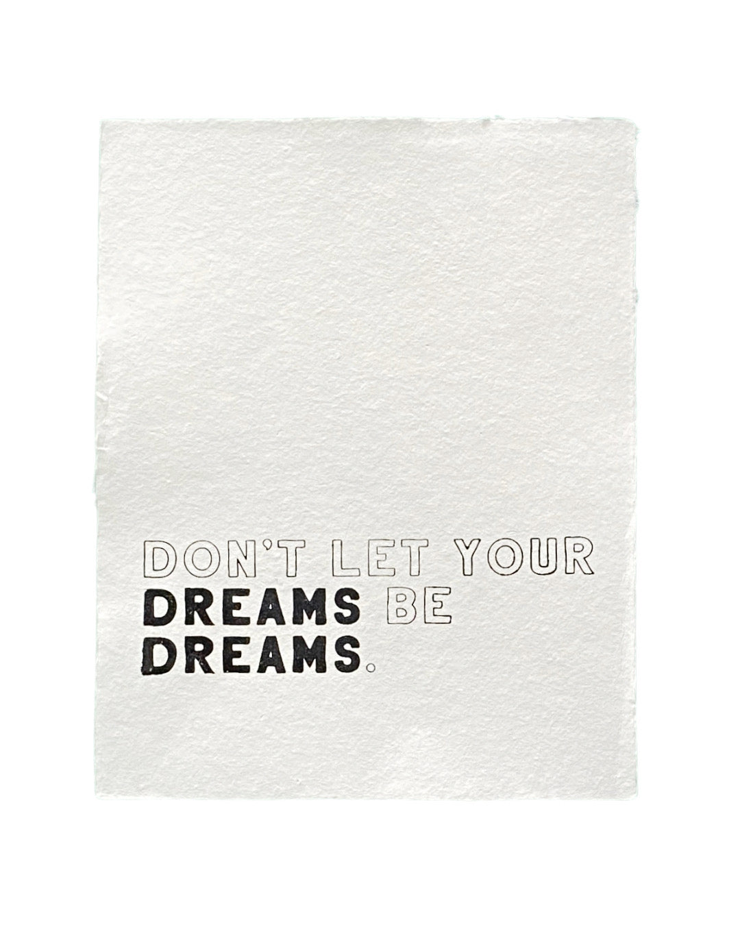 'don't let your dreams' handmade paper print