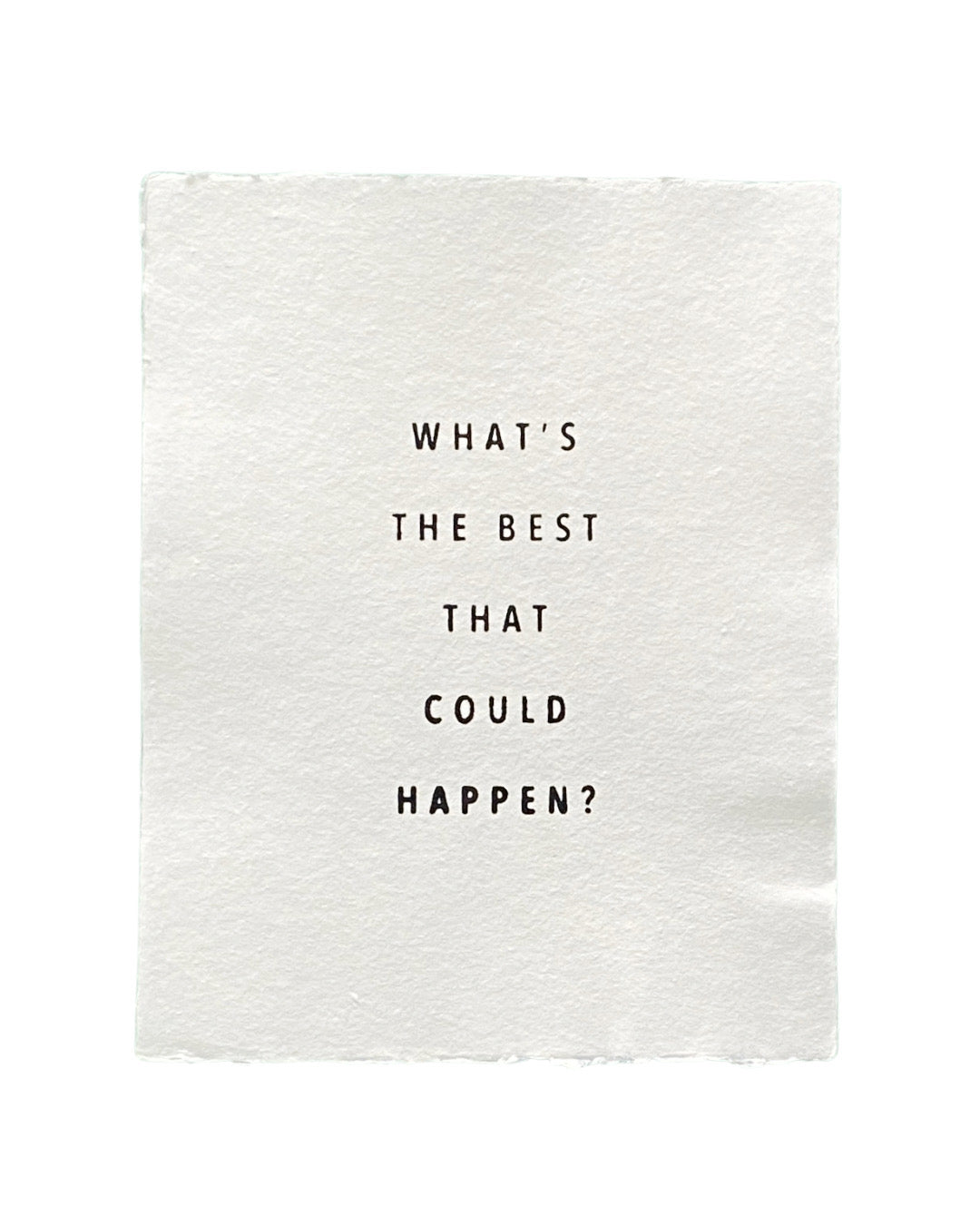 'what's the best' handmade paper print