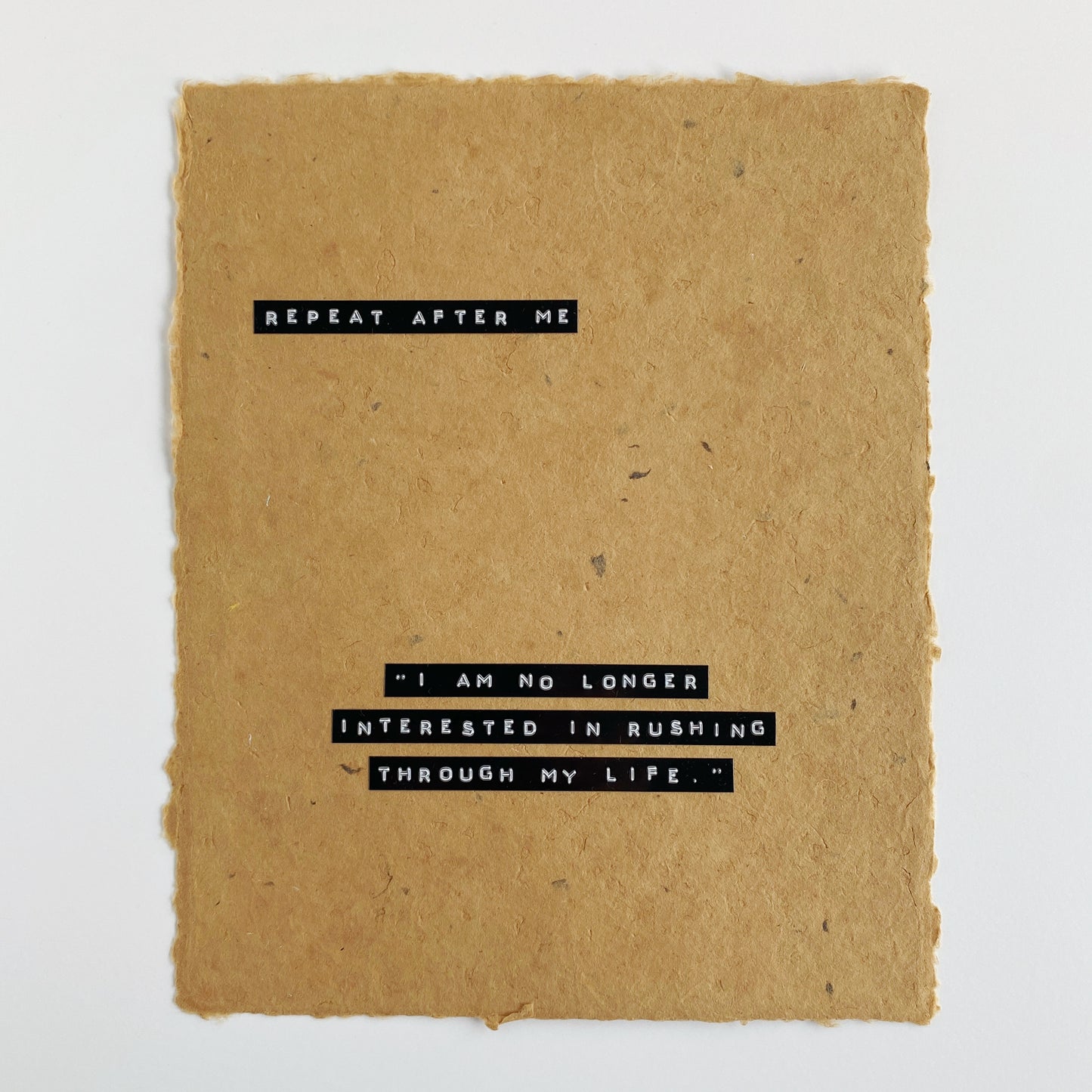 ‘repeat after me' handmade paper print