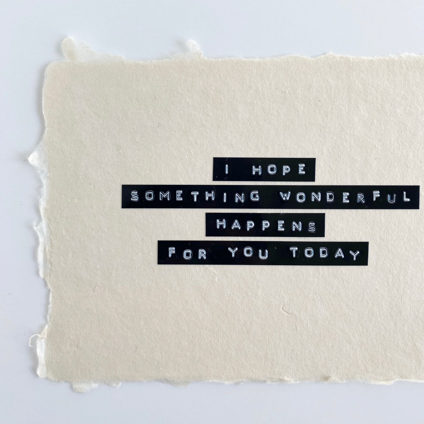 'I hope something wonderful' handmade paper print