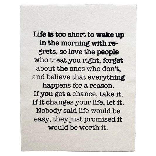 ‘life is too short' handmade paper print