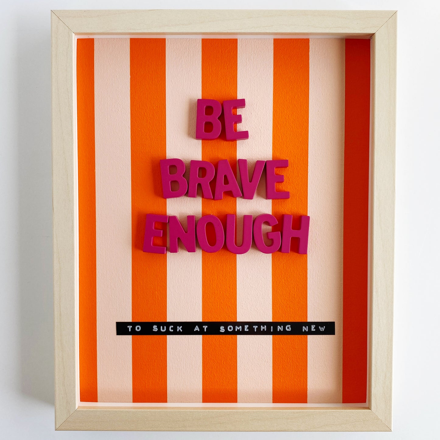 be brave 3D collage wall art