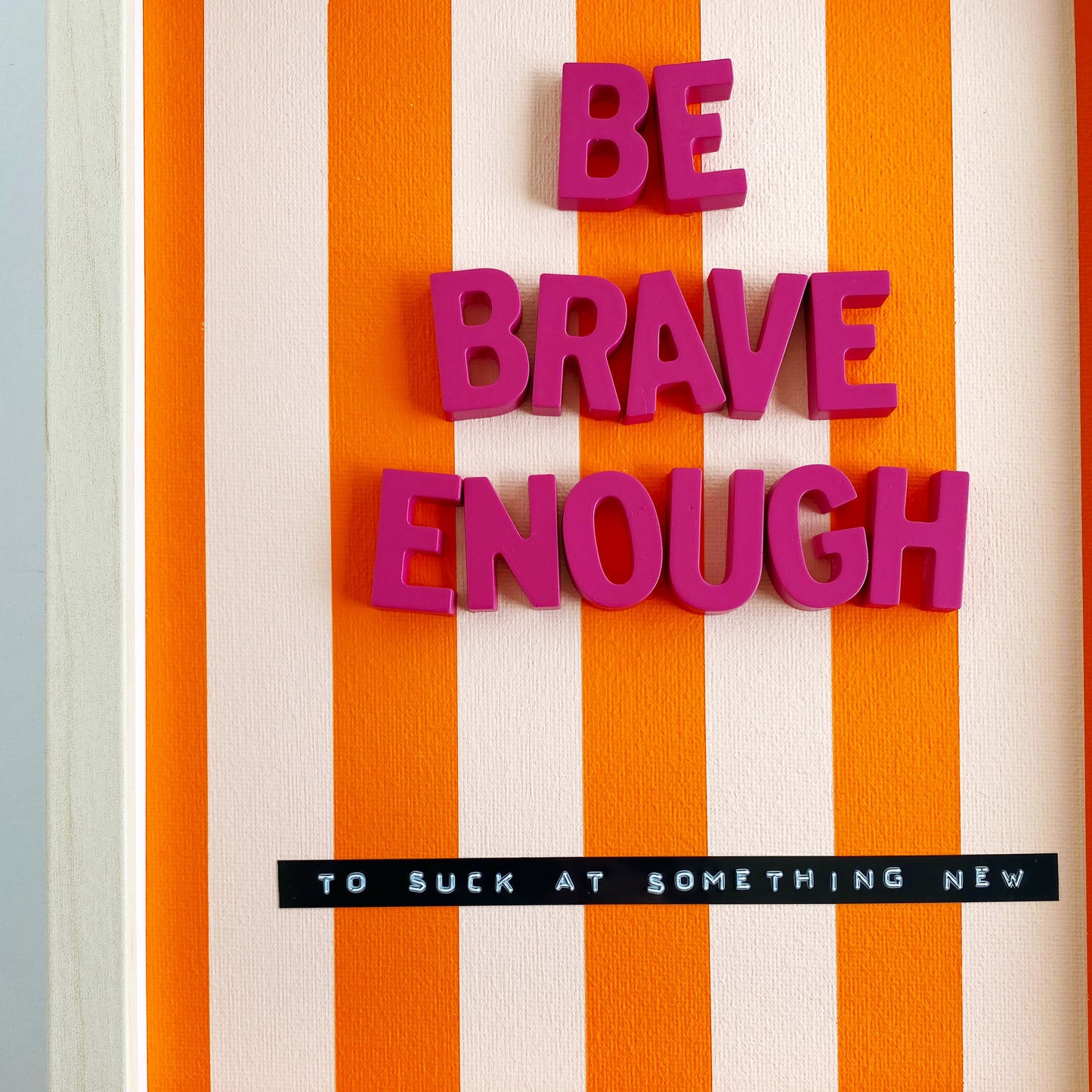 be brave 3D collage wall art