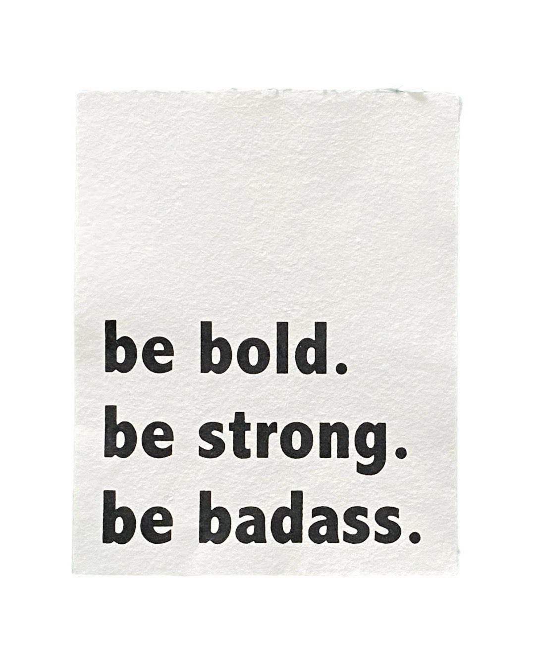 'be bold' handmade paper print